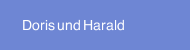 Doris und Harald